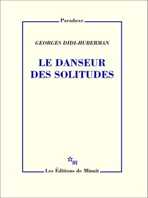 cover image of Le Danseur des solitudes